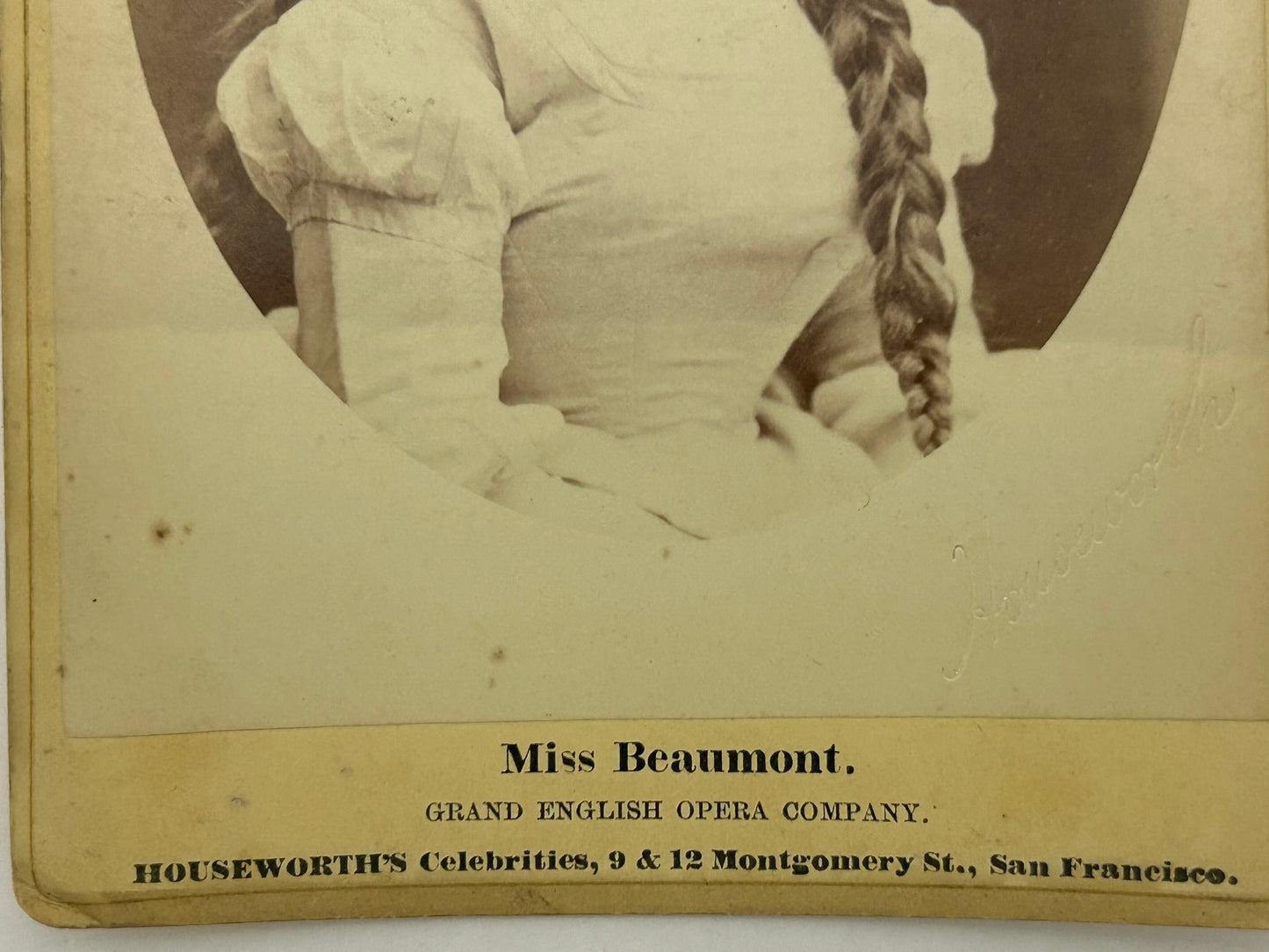 CABINET CARD PHOTOGRAPH OF OPERA STAR MISS BEAUMONT BY SAN FRANCISCO PHOTOGRAPHER HOUSEWORTH