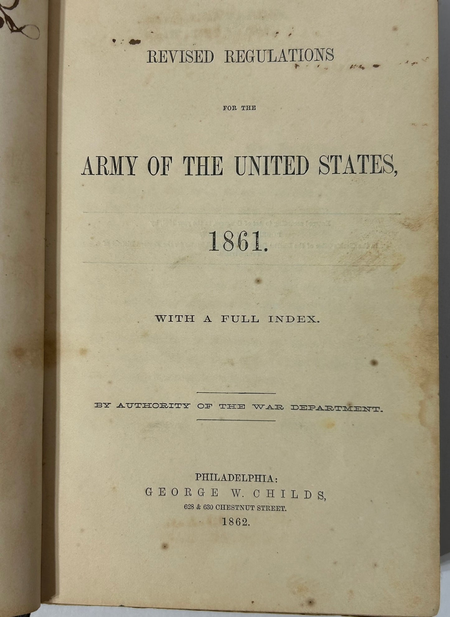 U.S. ARMY 1861 REGULATIONS BOOK WITH IDENTIFIED CIVIL WAR SOLDIER INSCRIPTIONS