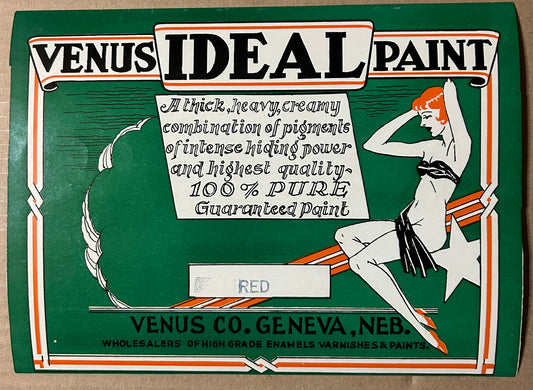 VENUS IDEAL PAINT GENEVA, NEBR. EARLY ADVERTISEMENT