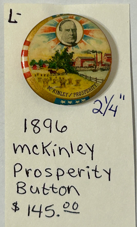 MCKINLEY 1896 PROSPERITY POLITICAL BUTTON PIN
