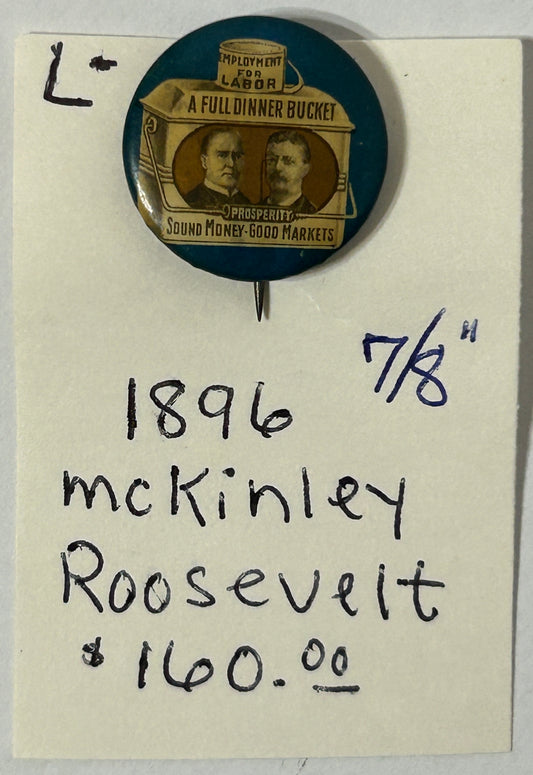 MCKINLEY ROOSEVELT FULL DINNER PAIL JUGATE POLITICAL PINBACK BUTTON