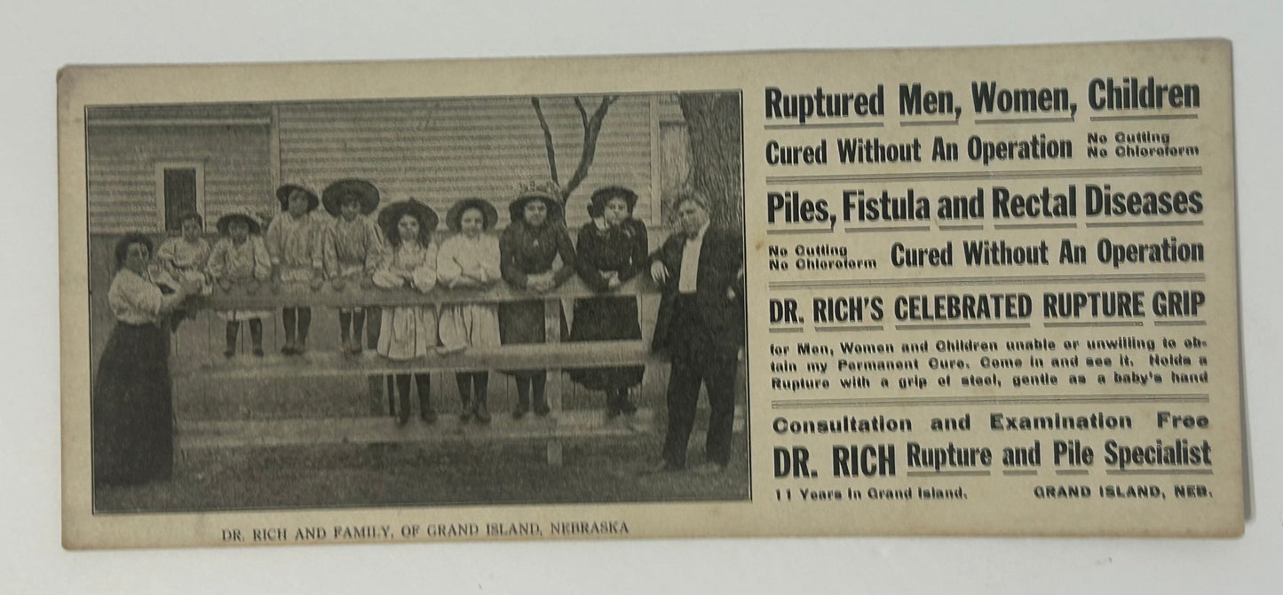 ANTIQUE ADVERTISEMENT FOR DR. RICH RUPTURE AND PILE SPECIALIST, GRAND ISLAND, NEBRASKA