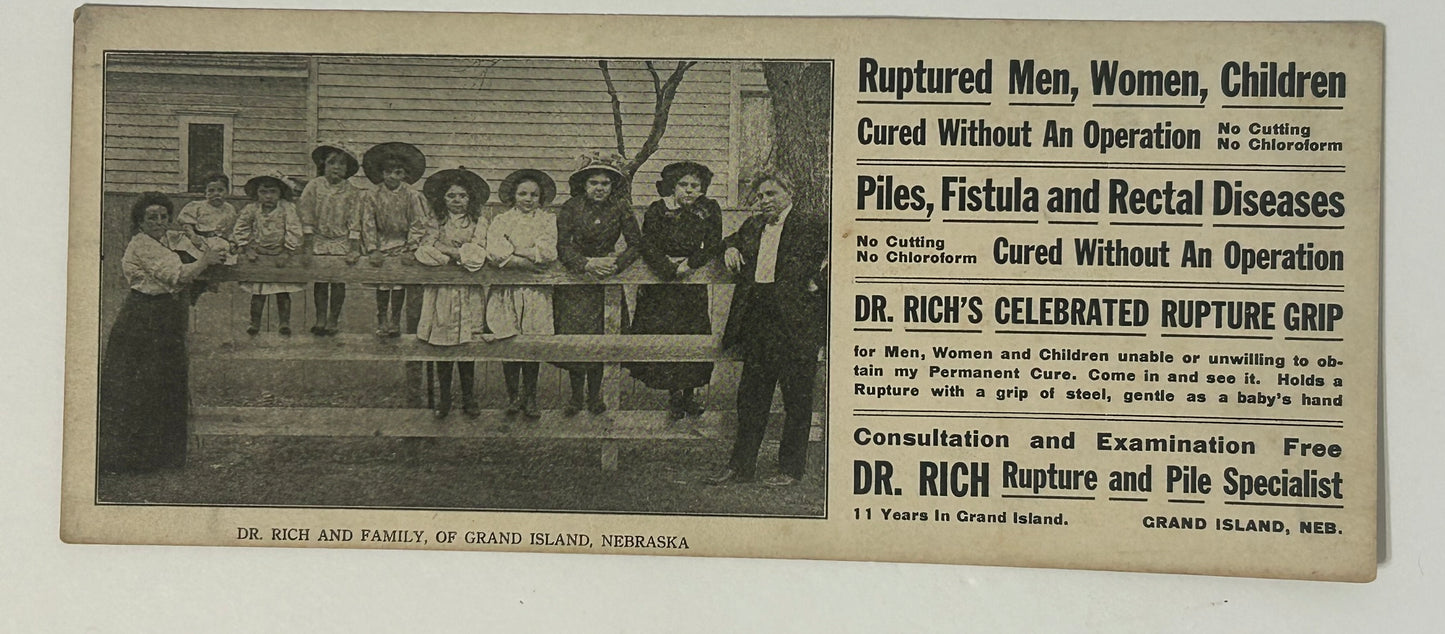 ANTIQUE ADVERTISEMENT FOR DR. RICH RUPTURE AND PILE SPECIALIST, GRAND ISLAND, NEBRASKA