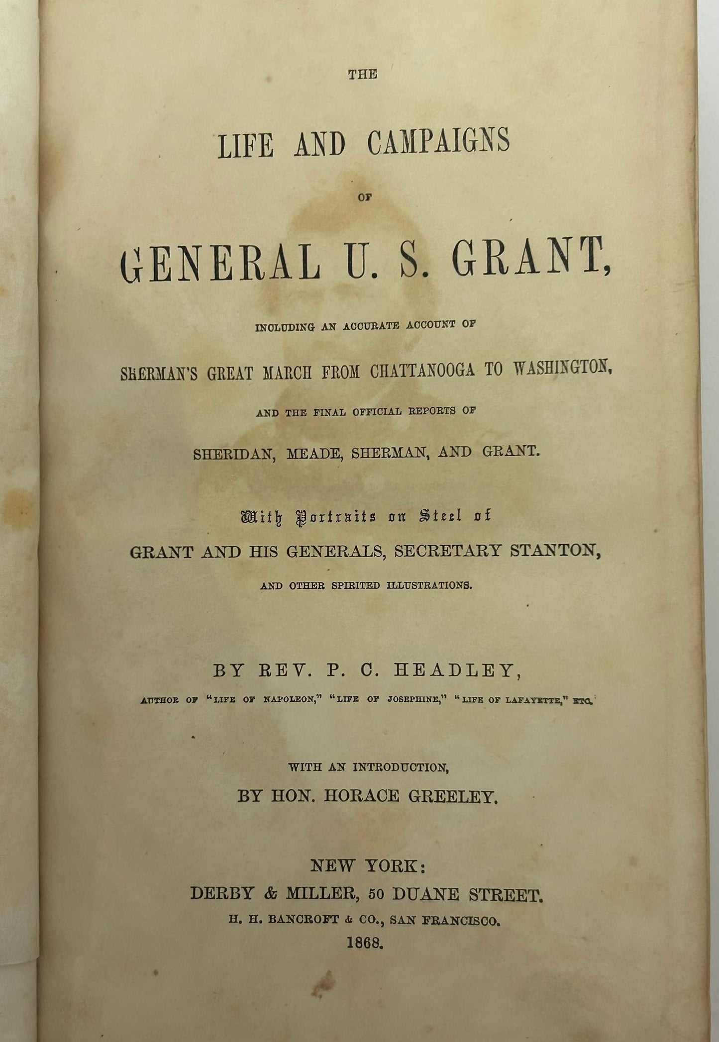 THE LIFE AND CAMPAIGNS OF GENERAL U.S. GRANT 1868 LEATHER FIRST EDITION BOOK