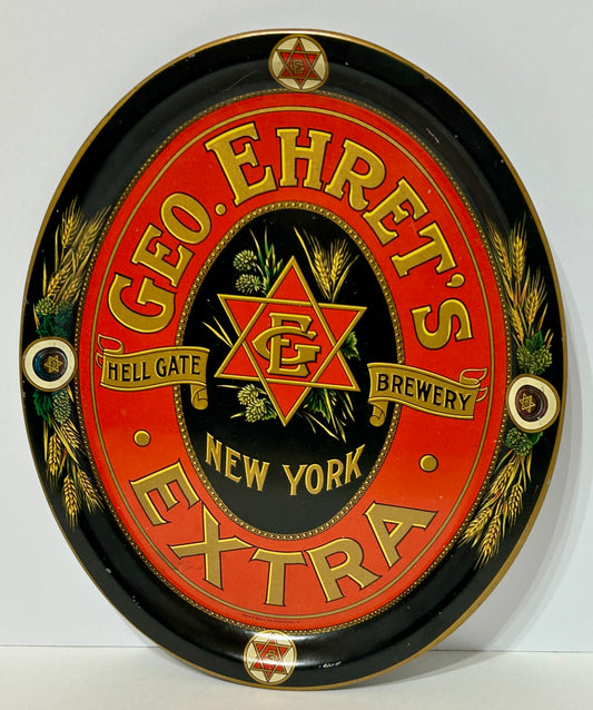 ANTIQUE BEER TRAY ADVERTISING GEO. EHRET'S EXTRA HELL GATE BREWERY