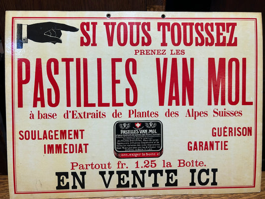 FRENCH ADVERTISING SIGN PASTILLES VAN MOL FOR COUGHS