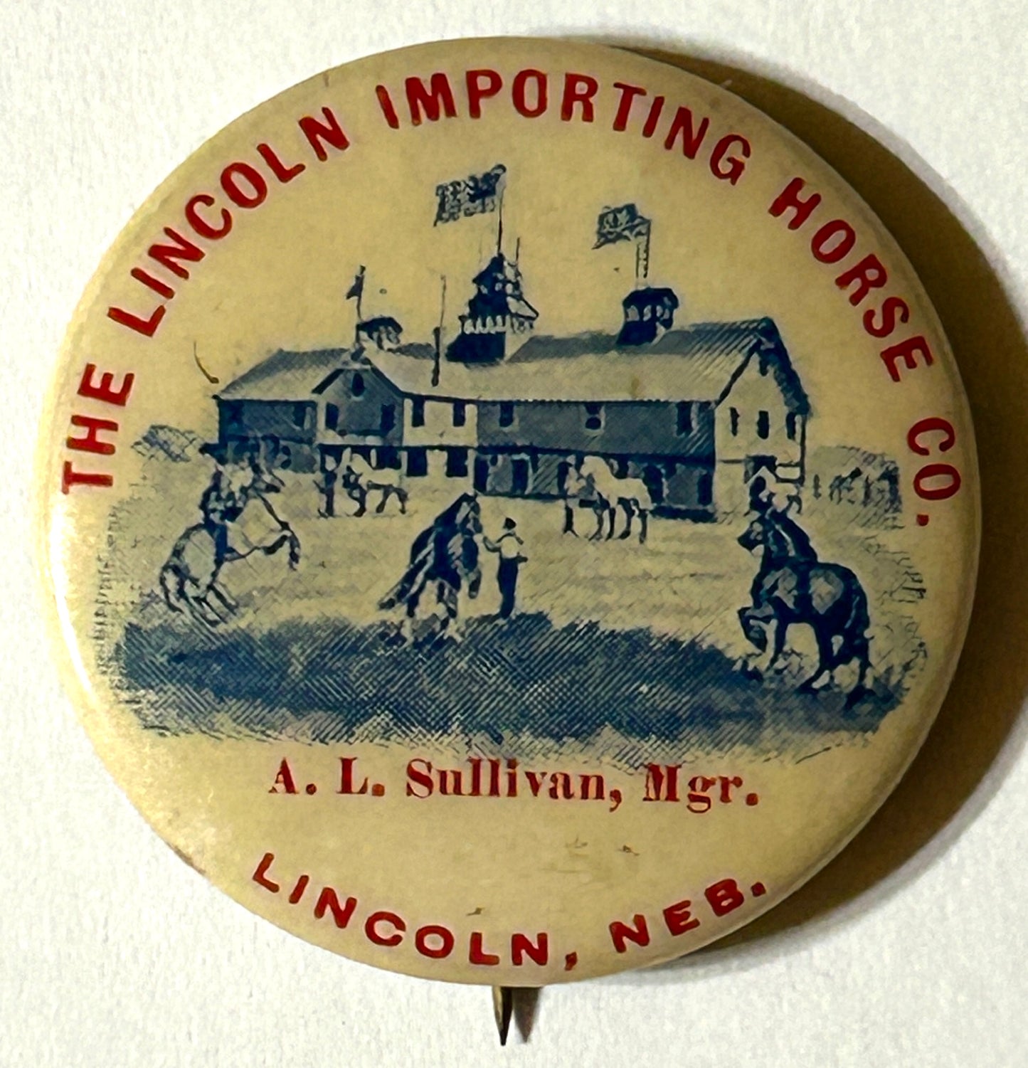 LINCOLN IMPORTING HORSE CO. LINCOLN NEBRASKA ADVERTISING PINBACK BUTTON