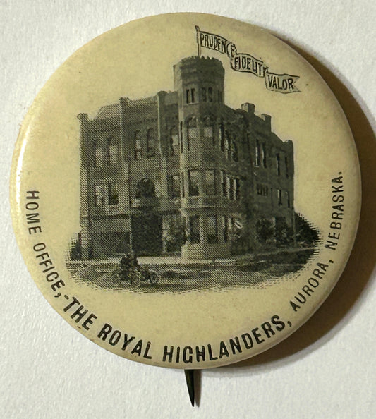 AURORA NEBRASKA ROYAL HIGHLANDERS ANTIQUE ADVERTISING PINBACK BUTTON