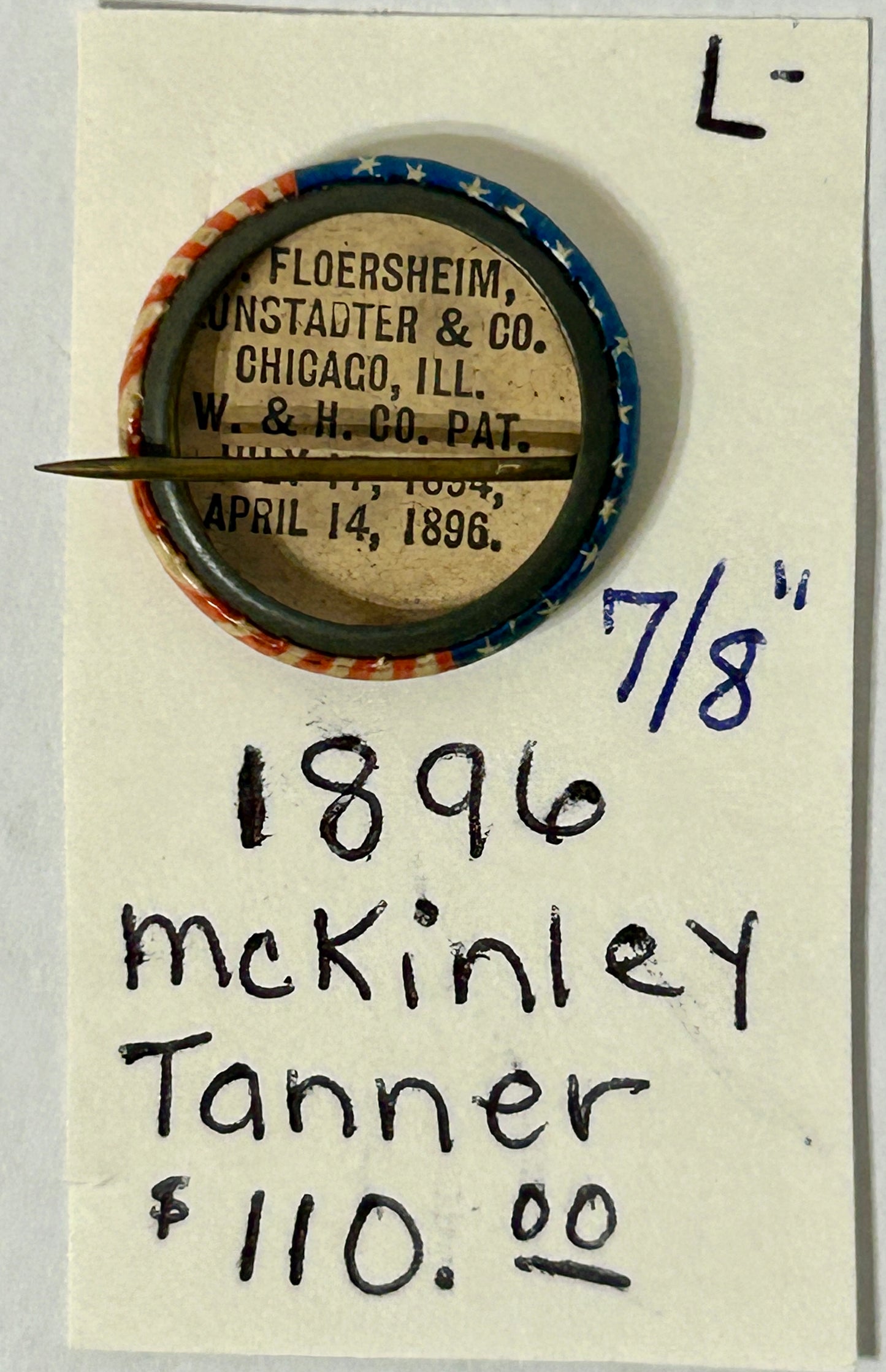 MCKINLEY - TANNER 1896 JUGATE POLITICAL PIN BACK BUTTON