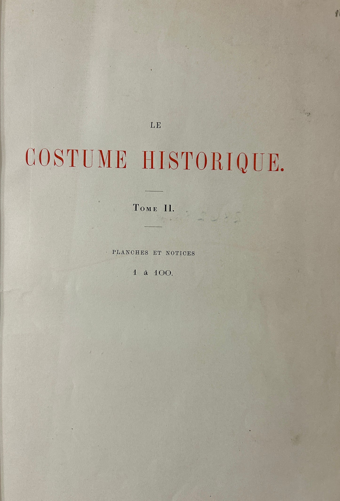 LE COSTUME HISTORIQUE RARE LARGE FOLIO SIX VOLUME 1888 SET OF CHROMOLITH0GRAPHS